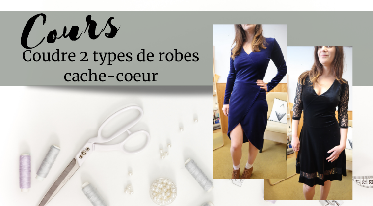 Prérequis | Coudre 2 types de robes cache-coeur