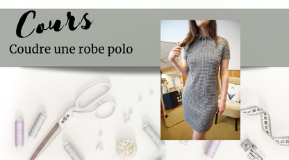 Prérequis | Coudre une robe Polo