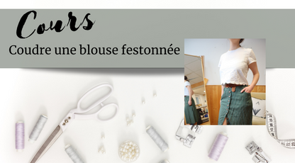 Prérequis | Coudre une blouse festonnée