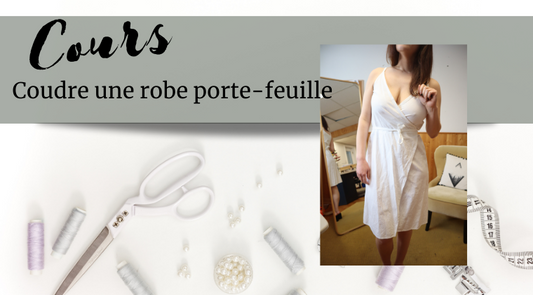 Prérequis | Coudre une robe porte-feuille